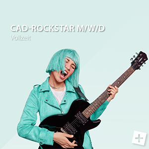 CAD Rockstar gesucht